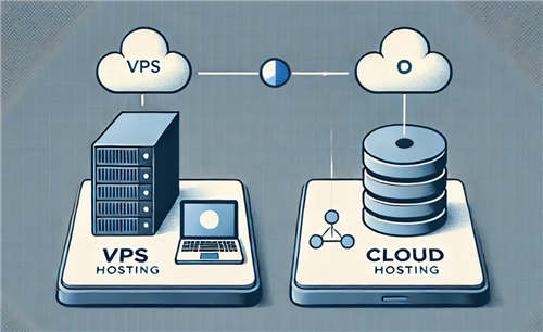 一文带你了解VPS与云主机之间的主要区别
